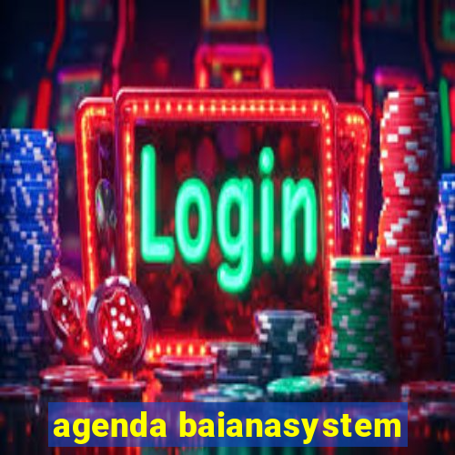 agenda baianasystem